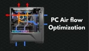 PC Optimized Airflow